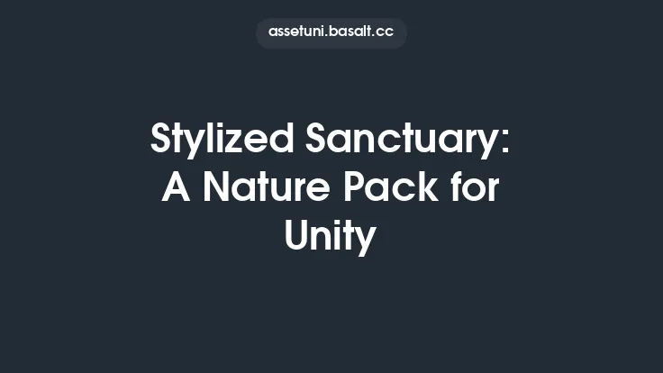 Stylized Sanctuary: A Nature Pack for Unity Thumbnail