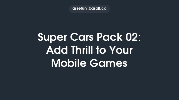 Super Cars Pack 02: Add Thrill to Your Mobile Games Thumbnail
