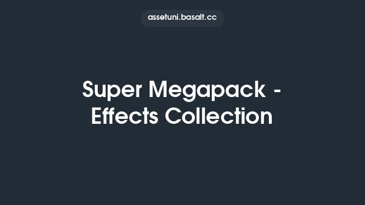 Super Megapack - Effects Collection Thumbnail