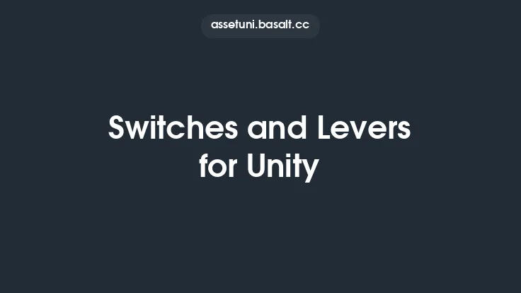 Switches and Levers for Unity Thumbnail