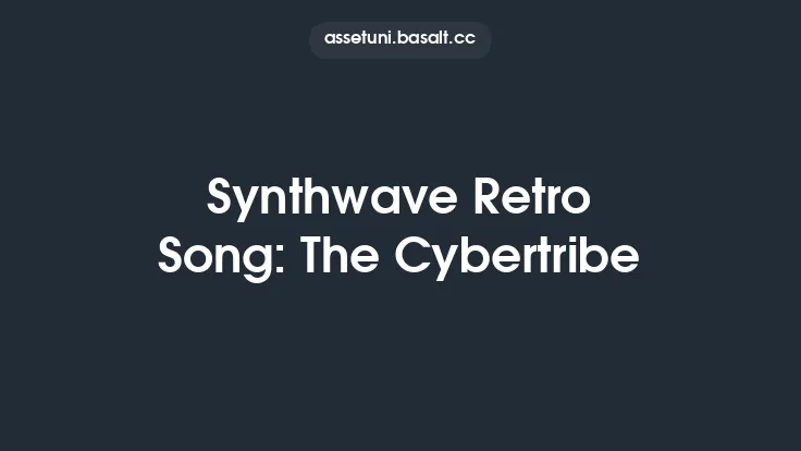 Synthwave Retro Song: The Cybertribe Thumbnail
