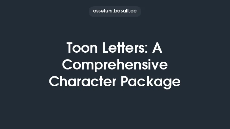 Toon Letters: A Comprehensive Character Package Thumbnail