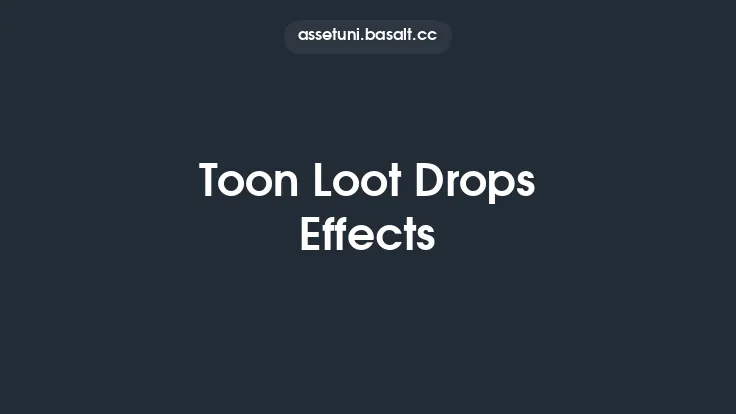 Toon Loot Drops Effects Thumbnail