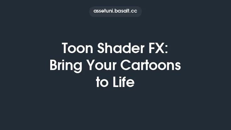 Toon Shader FX: Bring Your Cartoons to Life Thumbnail