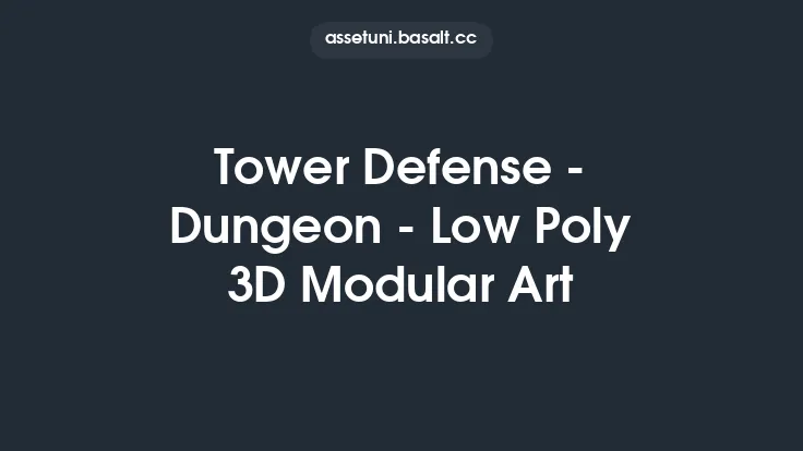 Tower Defense - Dungeon - Low Poly 3D Modular Art Thumbnail