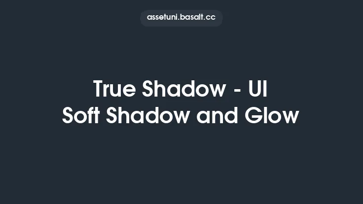 True Shadow - UI Soft Shadow and Glow Thumbnail