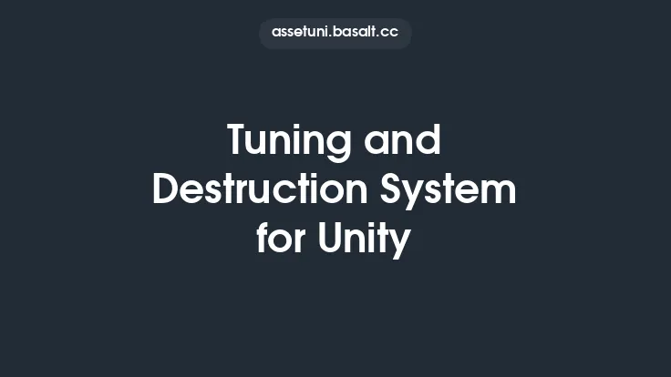 Tuning and Destruction System for Unity Thumbnail