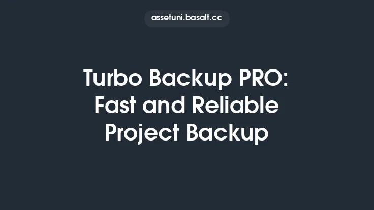 Turbo Backup PRO: Fast and Reliable Project Backup Thumbnail