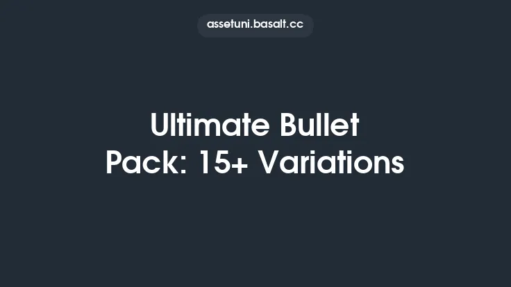 Ultimate Bullet Pack: 15+ Variations Thumbnail