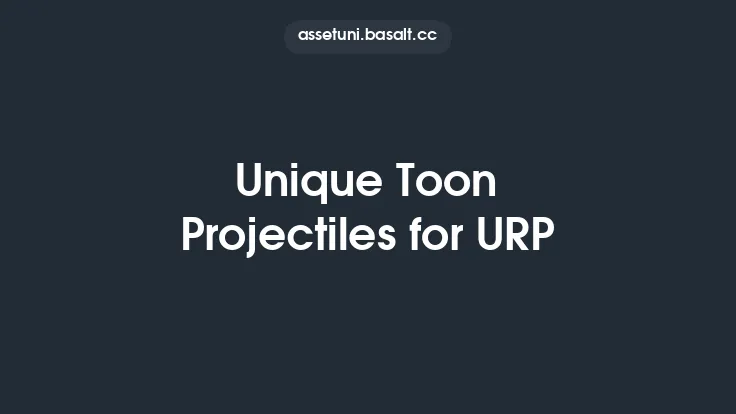 Unique Toon Projectiles for URP Thumbnail