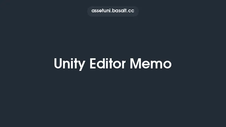 Unity Editor Memo Thumbnail