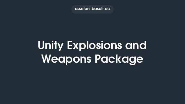 Unity Explosions and Weapons Package Thumbnail
