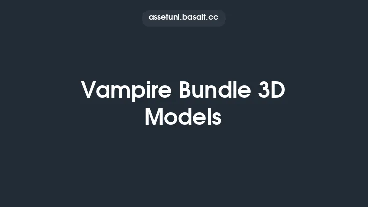 Vampire Bundle 3D Models Thumbnail