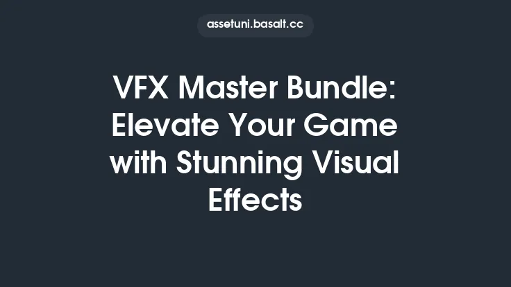 VFX Master Bundle: Elevate Your Game with Stunning Visual Effects Thumbnail