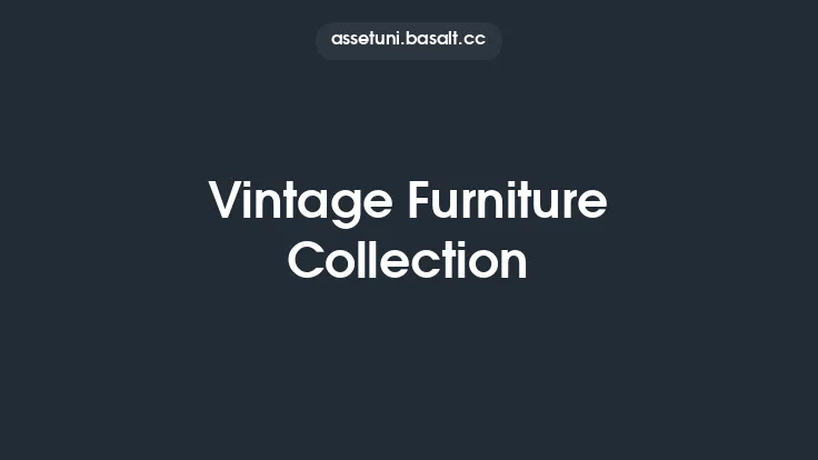 Vintage Furniture Collection Thumbnail