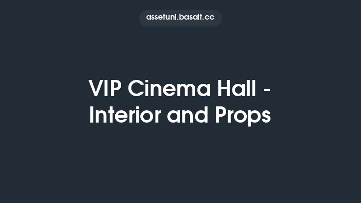 VIP Cinema Hall - Interior and Props Thumbnail