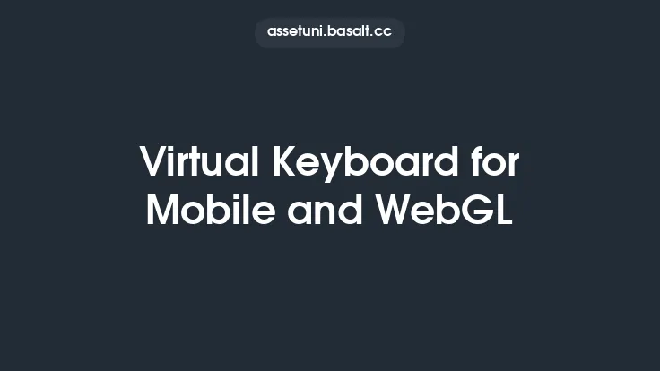 Virtual Keyboard for Mobile and WebGL Thumbnail