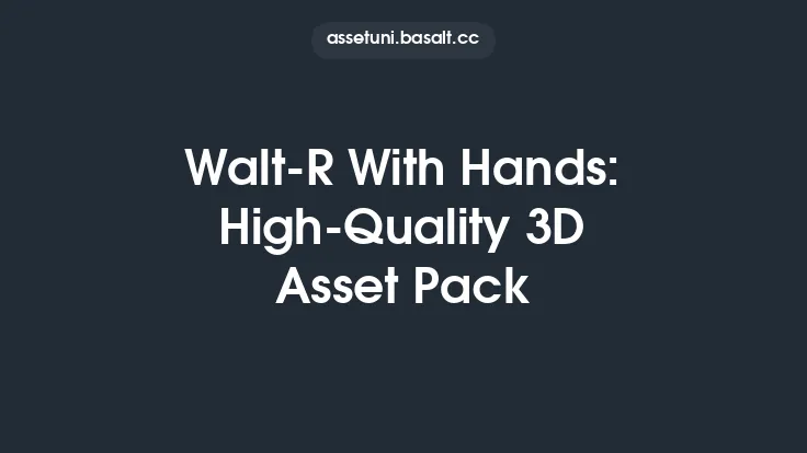 Walt-R With Hands: High-Quality 3D Asset Pack Thumbnail