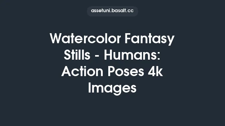 Watercolor Fantasy Stills - Humans: Action Poses 4k Images Thumbnail