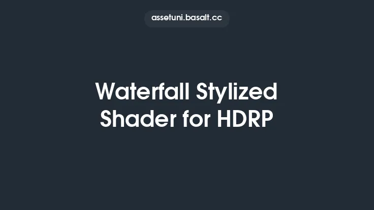 Waterfall Stylized Shader for HDRP Thumbnail