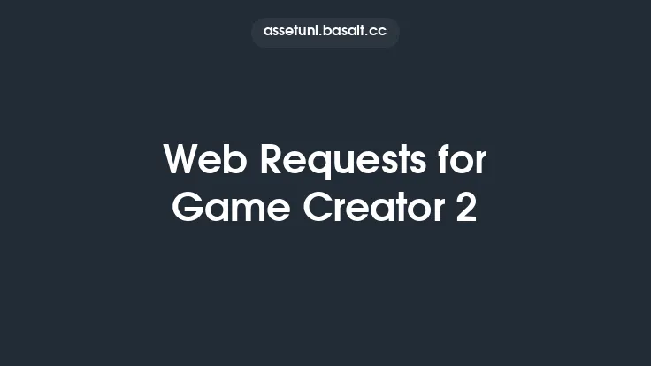 Web Requests for Game Creator 2 Thumbnail