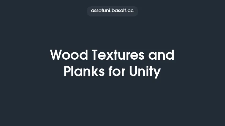 Wood Textures and Planks for Unity Thumbnail
