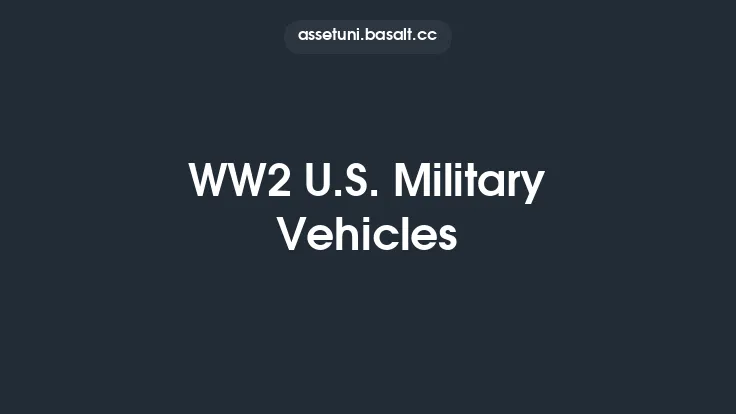 WW2 U.S. Military Vehicles Thumbnail