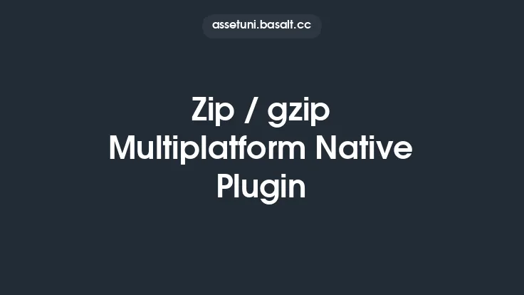 Zip / gzip Multiplatform Native Plugin Thumbnail